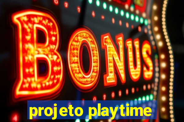 projeto playtime